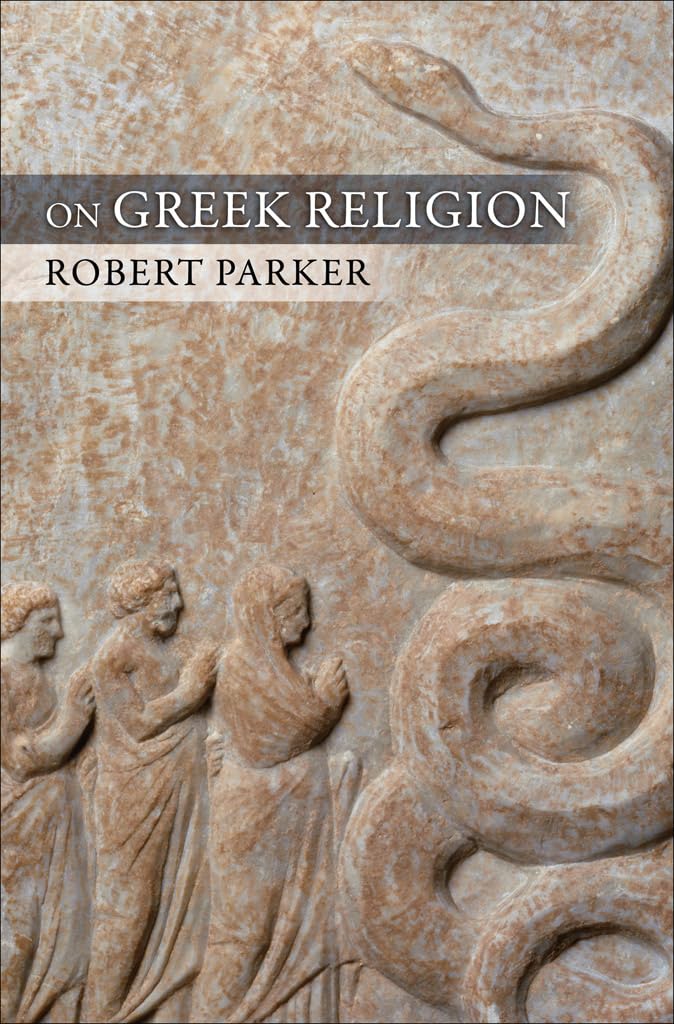 On Greek Religion (Cornell Studies in Classical Philology, 60, Band 60) Social Sciences