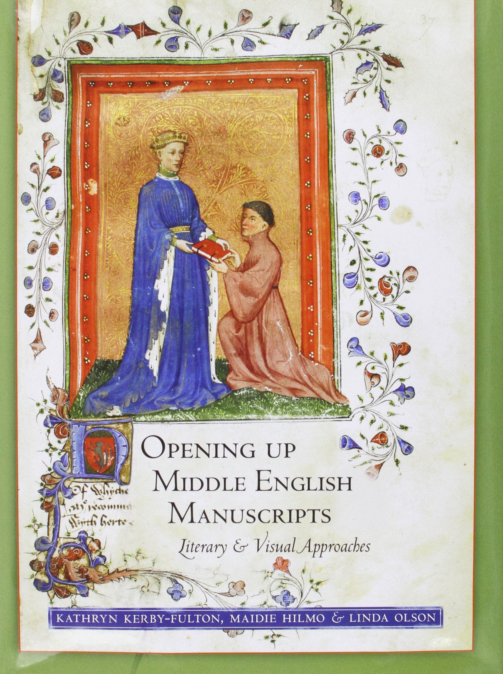 Opening Up Middle English Manuscripts: Literary and Visual Approaches Contemporary literature