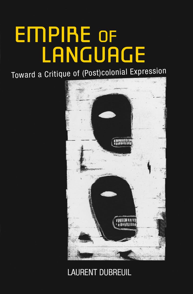 Empire of Language: Toward a Critique of (Post)colonial Expression Social Sciences