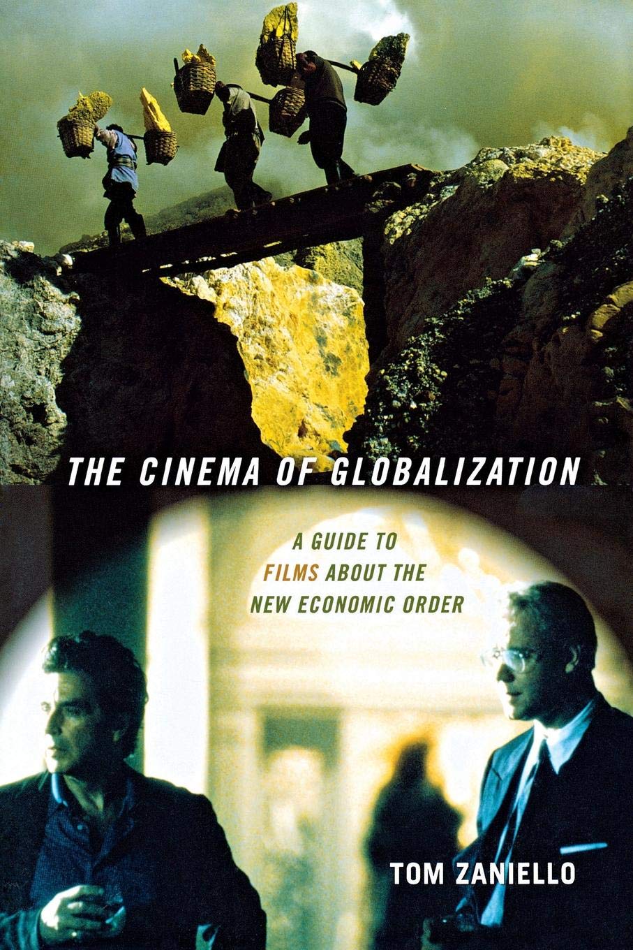 The Cinema of Globalization Business, Finance & Career