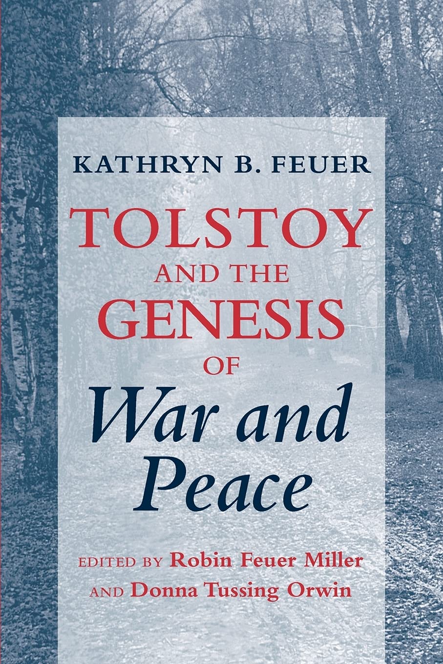 Tolstoy and the Genesis of "war and Peace" Social Sciences