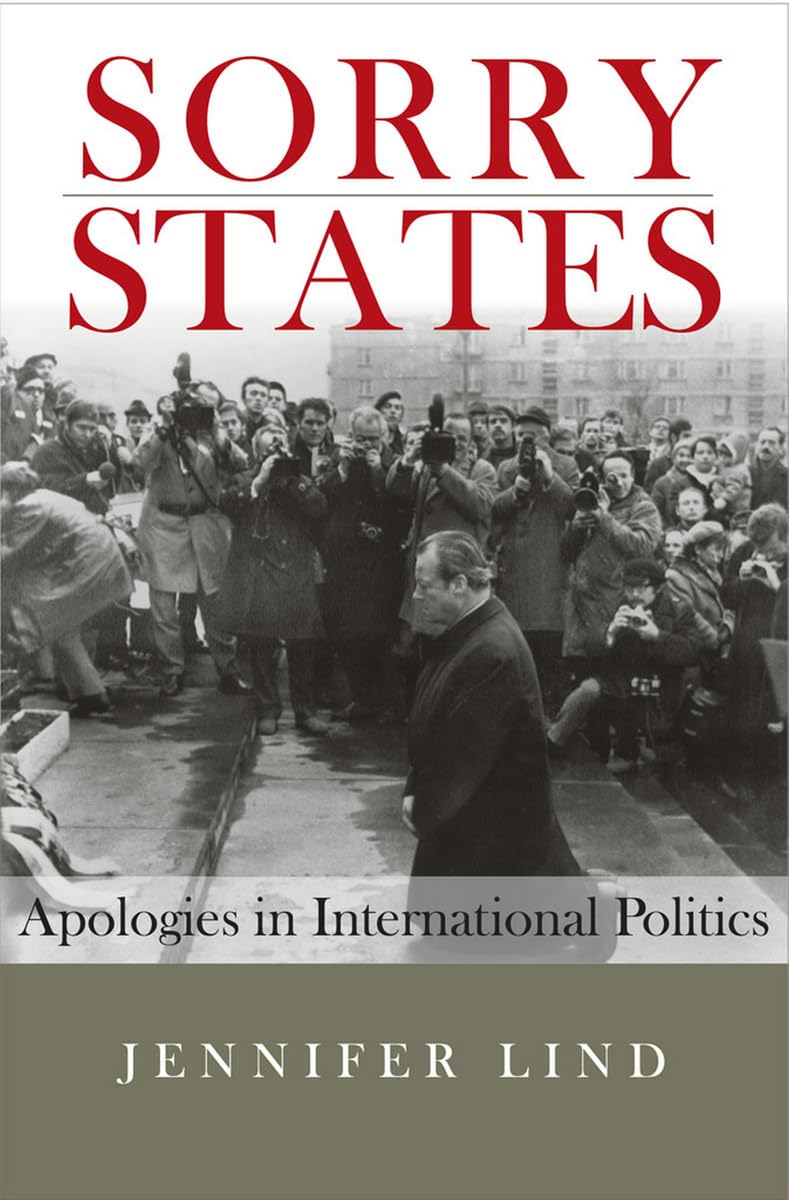 Sorry States: Apologies in International Politics book