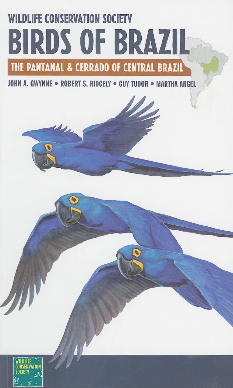 Wildlife Conservation Society Birds of Brazil: The Pantanal & Cerrado of Central Brazil: The Pantanal and Cerrado of Central Brazil (WCS Birds of Brazil Field Guides, Band 1) Mathematics