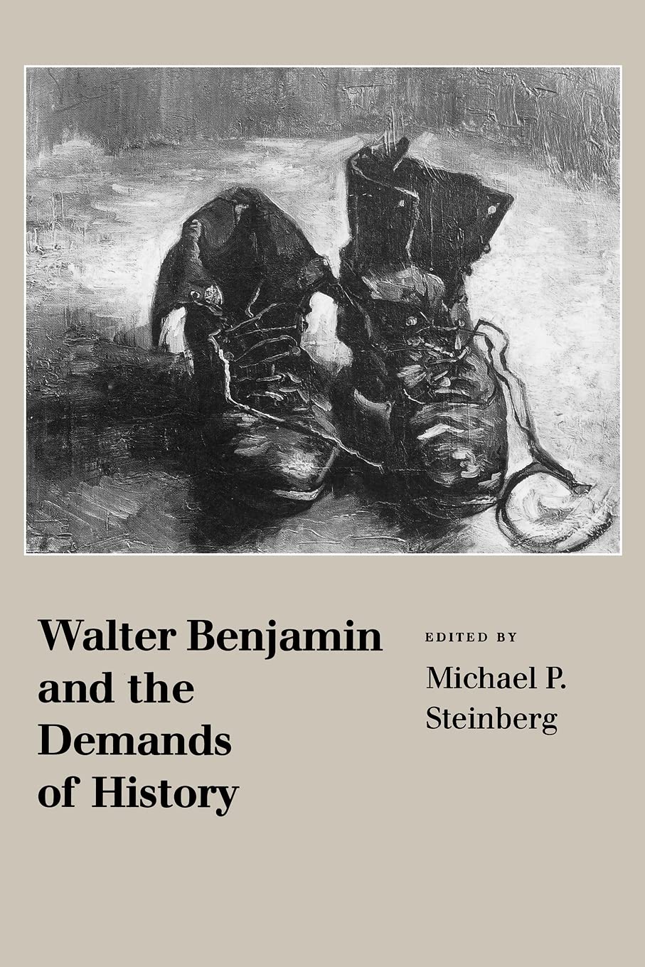 Walter Benjamin and the Demands of History Philosophy