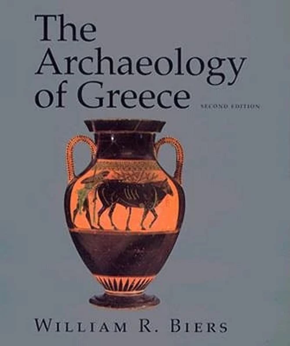 The Archaeology of Greece: An Introduction book