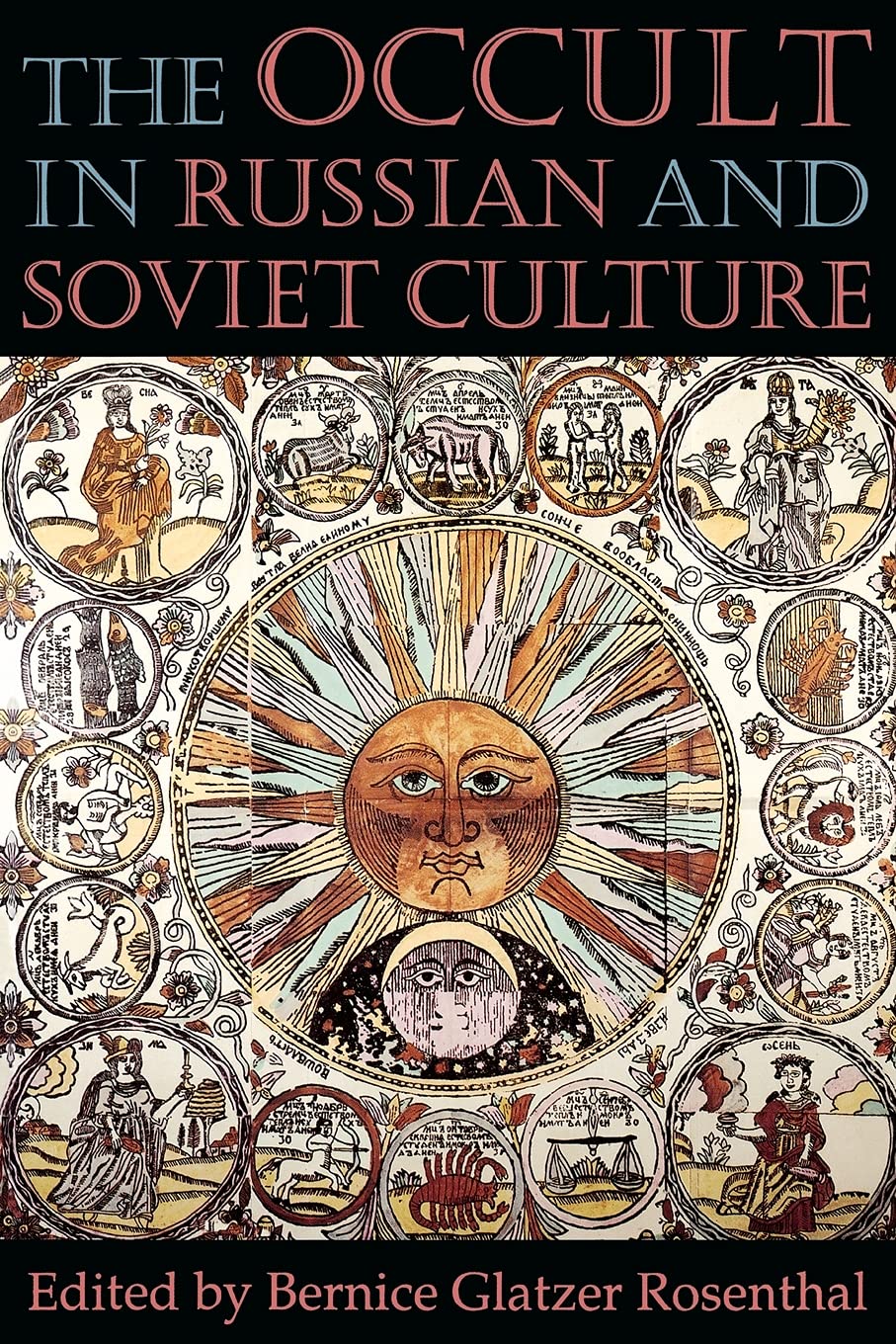 The Occult in Russian and Soviet Culture book