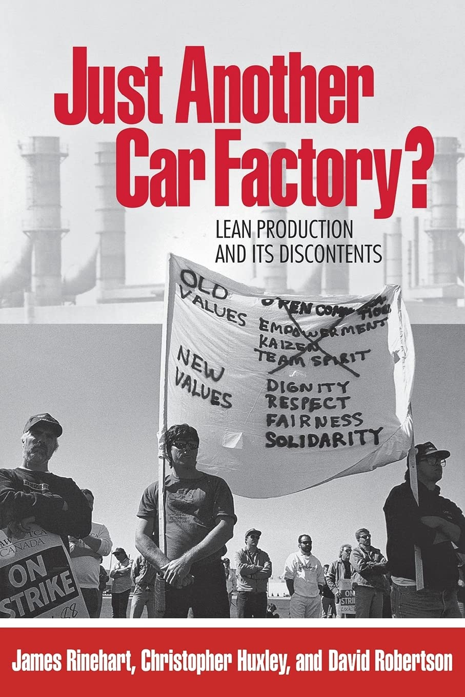Just Another Car Factory?: Lean Production and Its Discontents Social Sciences