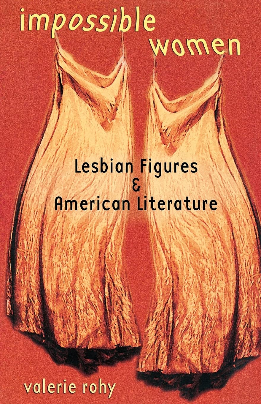 Impossible Women: Lesbian Figures & American Literature book