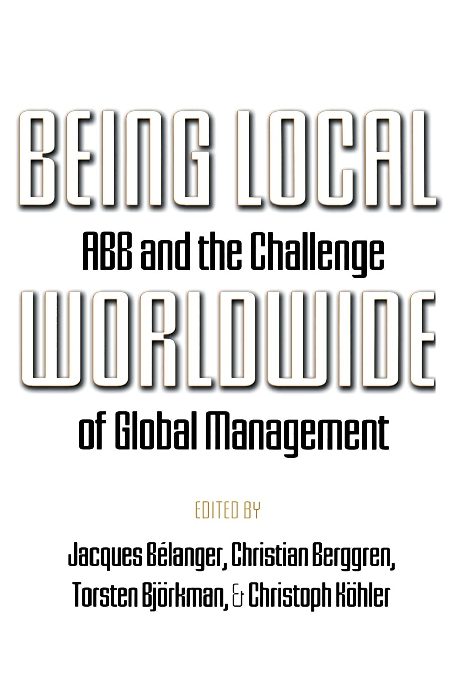 Being Local Worldwide book