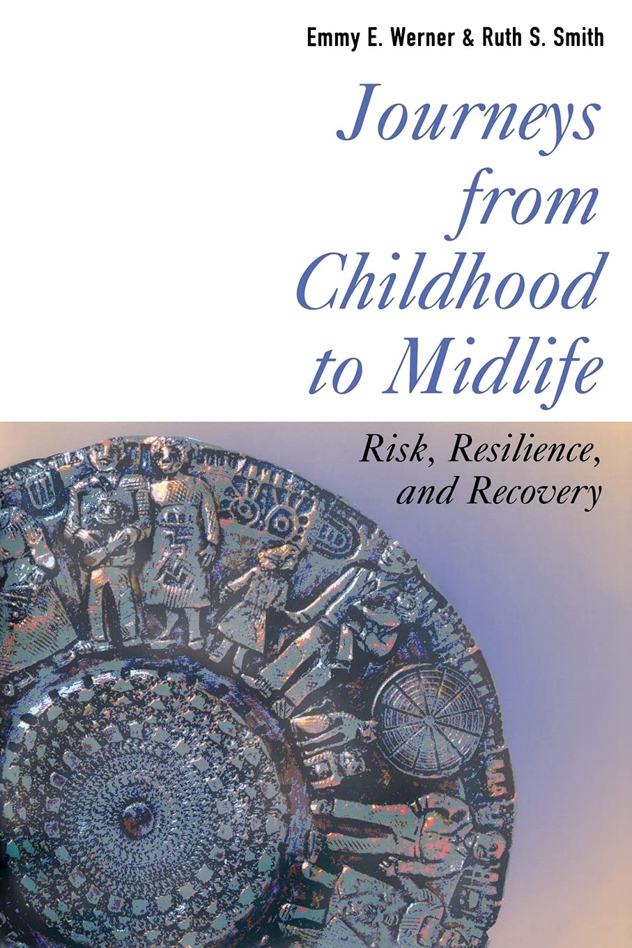 Journeys from Childhood to Midlife Social Sciences