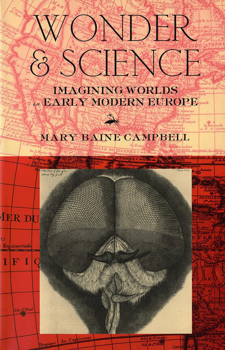 Wonder & Science: Imagining Worlds in Early Modern Europe Contemporary literature