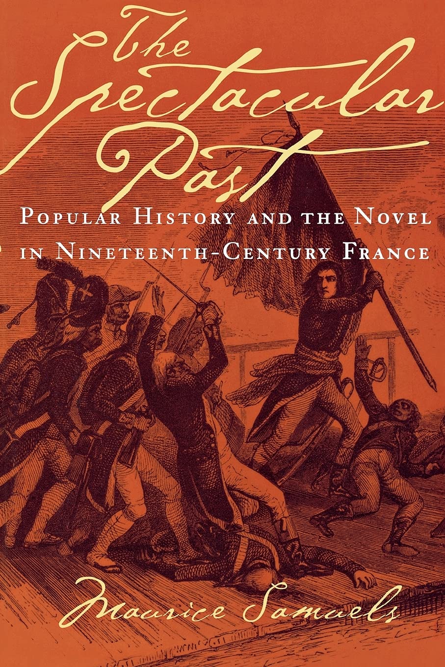 The Spectacular Past Social Sciences Books