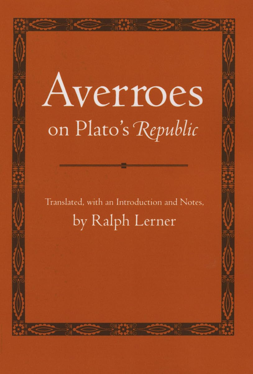 Averroes on Plato's "Republic" (Agora Editions) Philosophy
