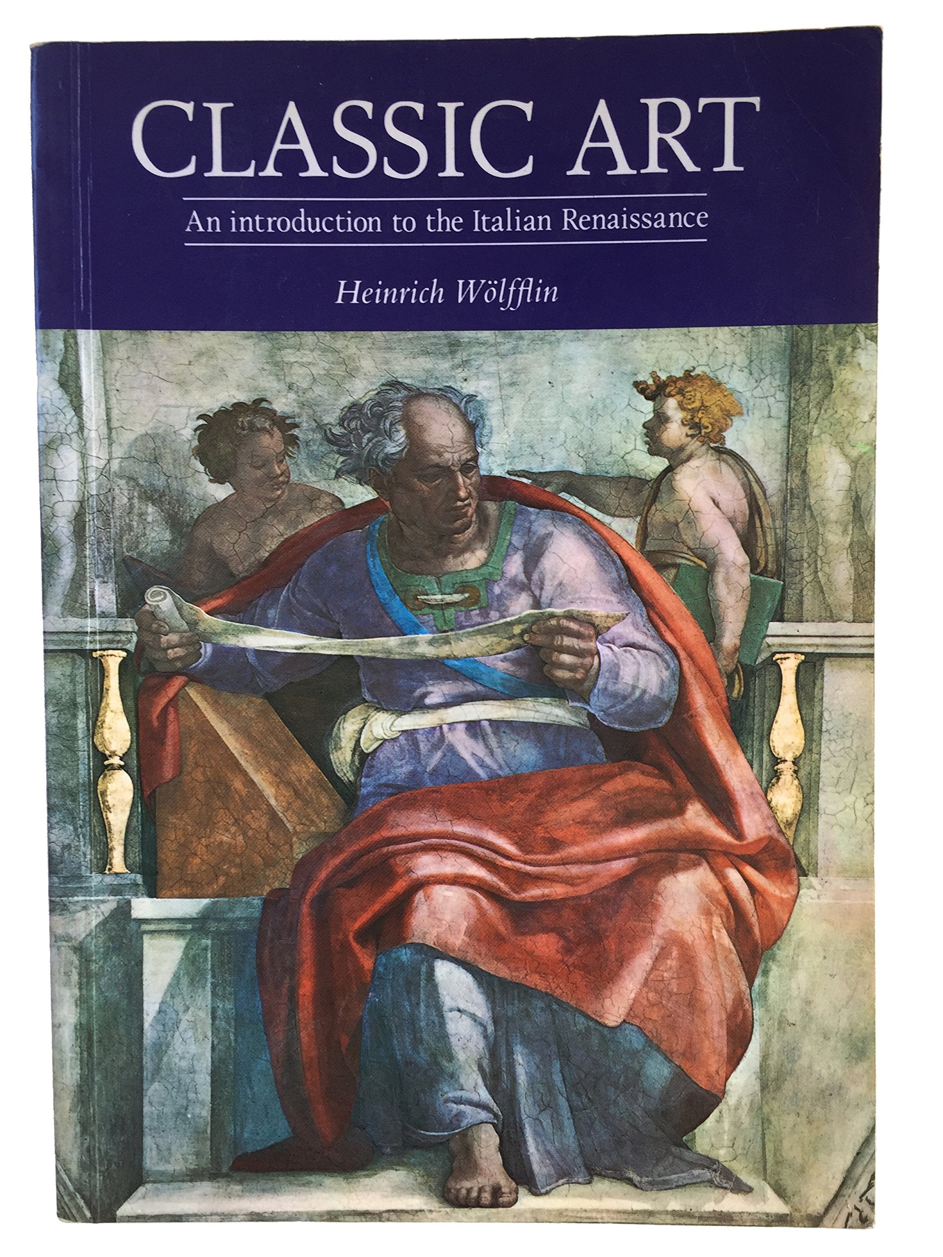 Classic Art: An Introduction to the Italian Renaissance Architecture
