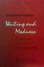 Writing and Madness (Literature/Philosophy/Psychoanalysis) Contemporary literature