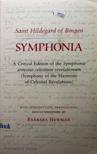 Symphonia: A Critical Edition of the Symphonia Armonie Celestium Revelationum: Critical Edition of "Symphonia Armonie Celestium Revelationum" (Symphony of the Harmony of Celestial Revelations) Sheet Music