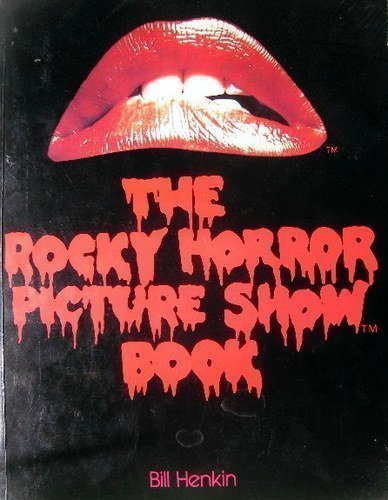 The Rocky Horror Picture Show Book. Books