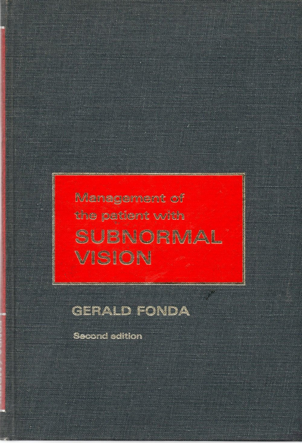 Management of the Patient with Subnormal Vision Books