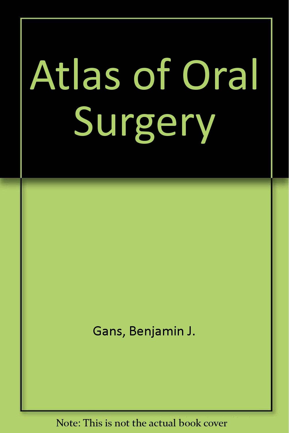 Atlas of Oral Surgery Medicine