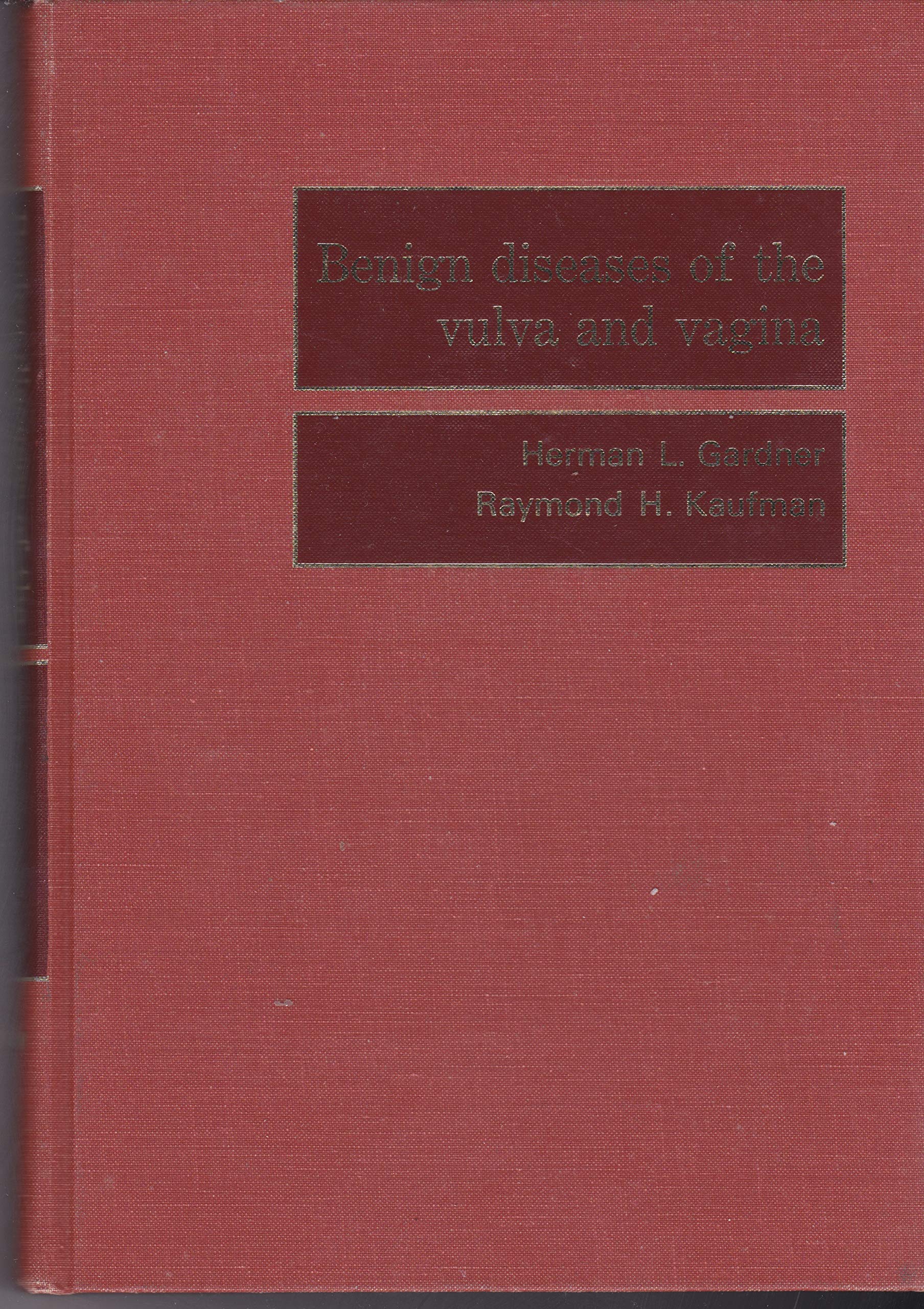 Benign Diseases of the Vulva and Vagina Books