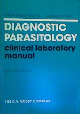 Diagnostic Parasitology: Clinical Laboratory Manual Books