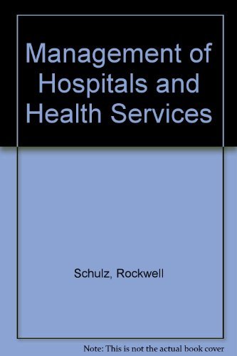 Management of Hospitals and Health Services: Strategic Issues and Performance Medicine