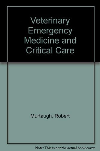 Veterinary Emergency and Critical Care Medicine Medicine