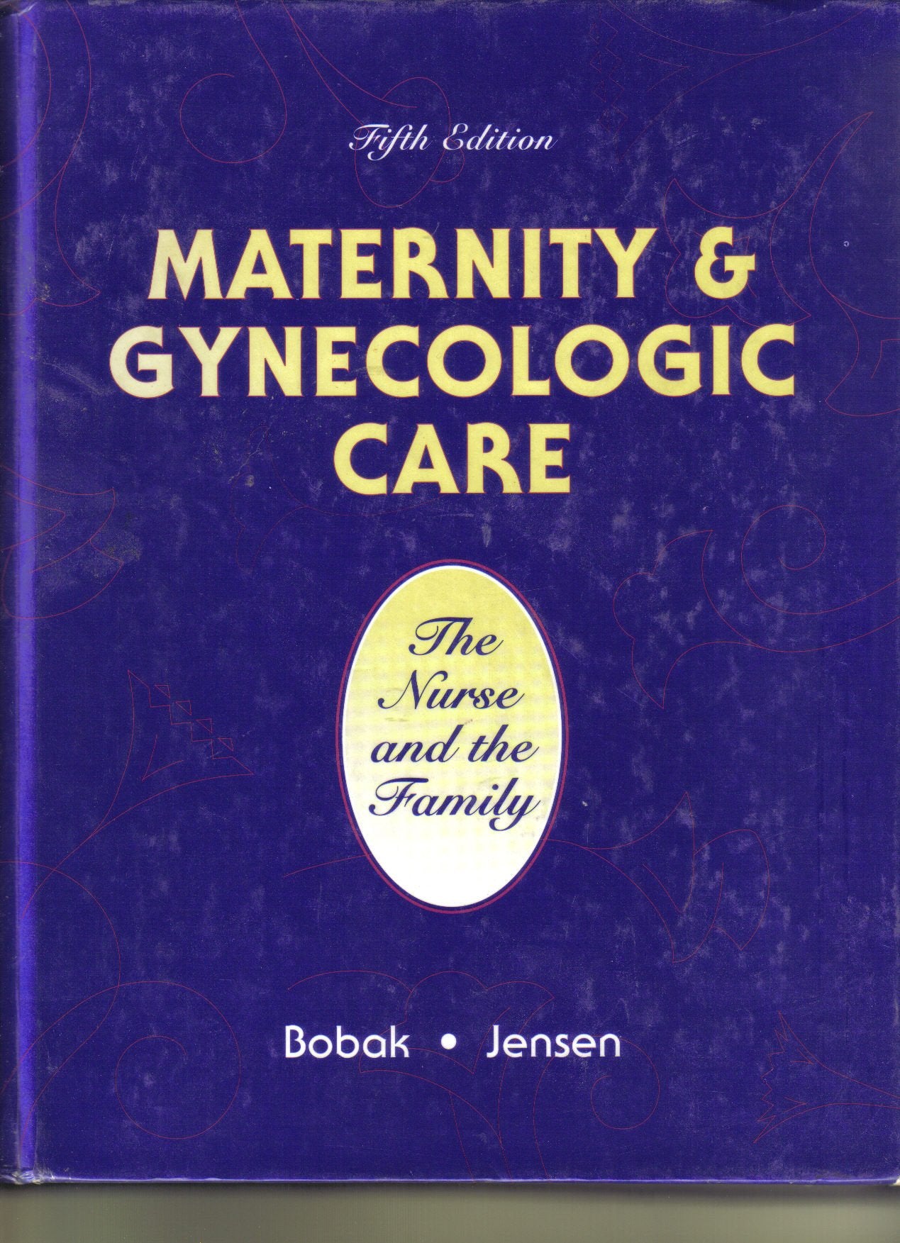 Maternity and Gynecologic Care: The Nurse and the Family Medicine