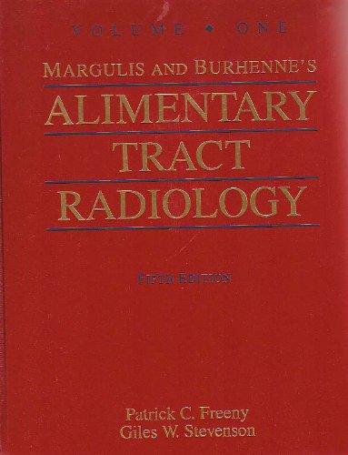 Margulis and Burhenne's Alimentary Tract Radiology Medicine