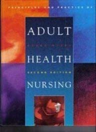 Principles and Practice of Adult Health Nursing book