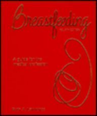 Breastfeeding: A Guide for the Medical Profession Medicine