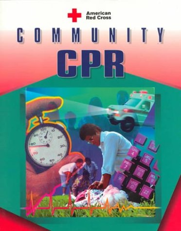 Community Cpr: American Red Cross Medicine