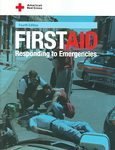 American Red Cross First Aid: Responding to Emergencies Medicine