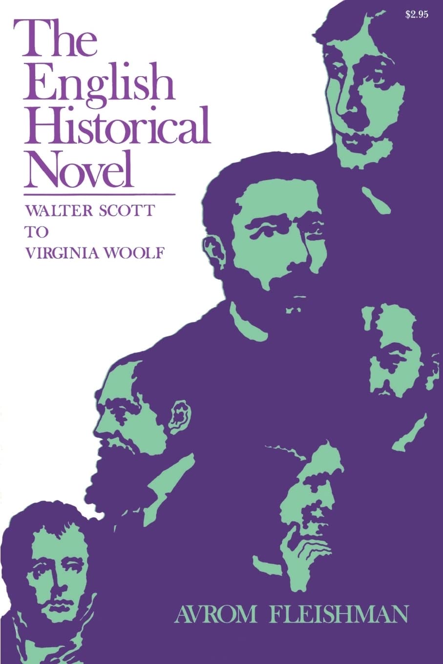The English Historical Novel: Walter Scott to Virginia Woolf book