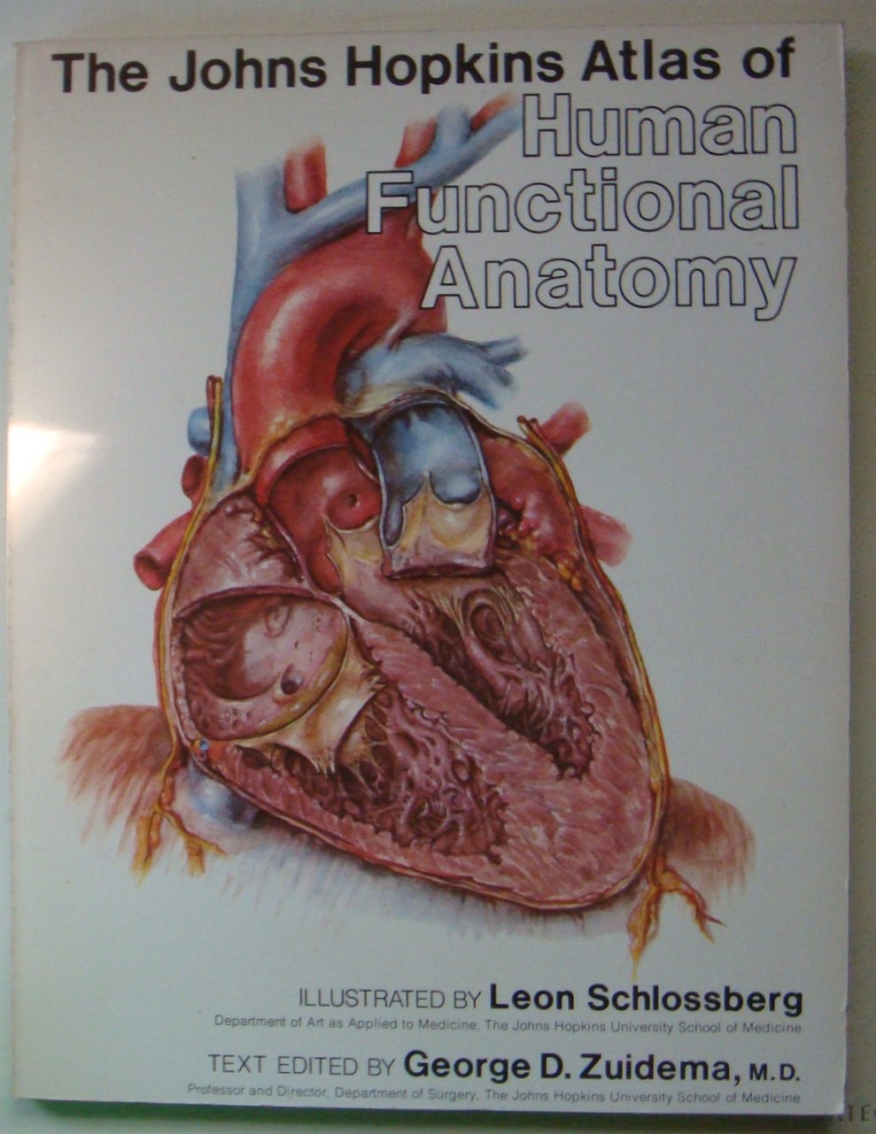 The Johns Hopkins Atlas of Human Functional Anatomy Medicine