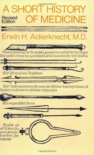 A Short History of Medicine Medicine