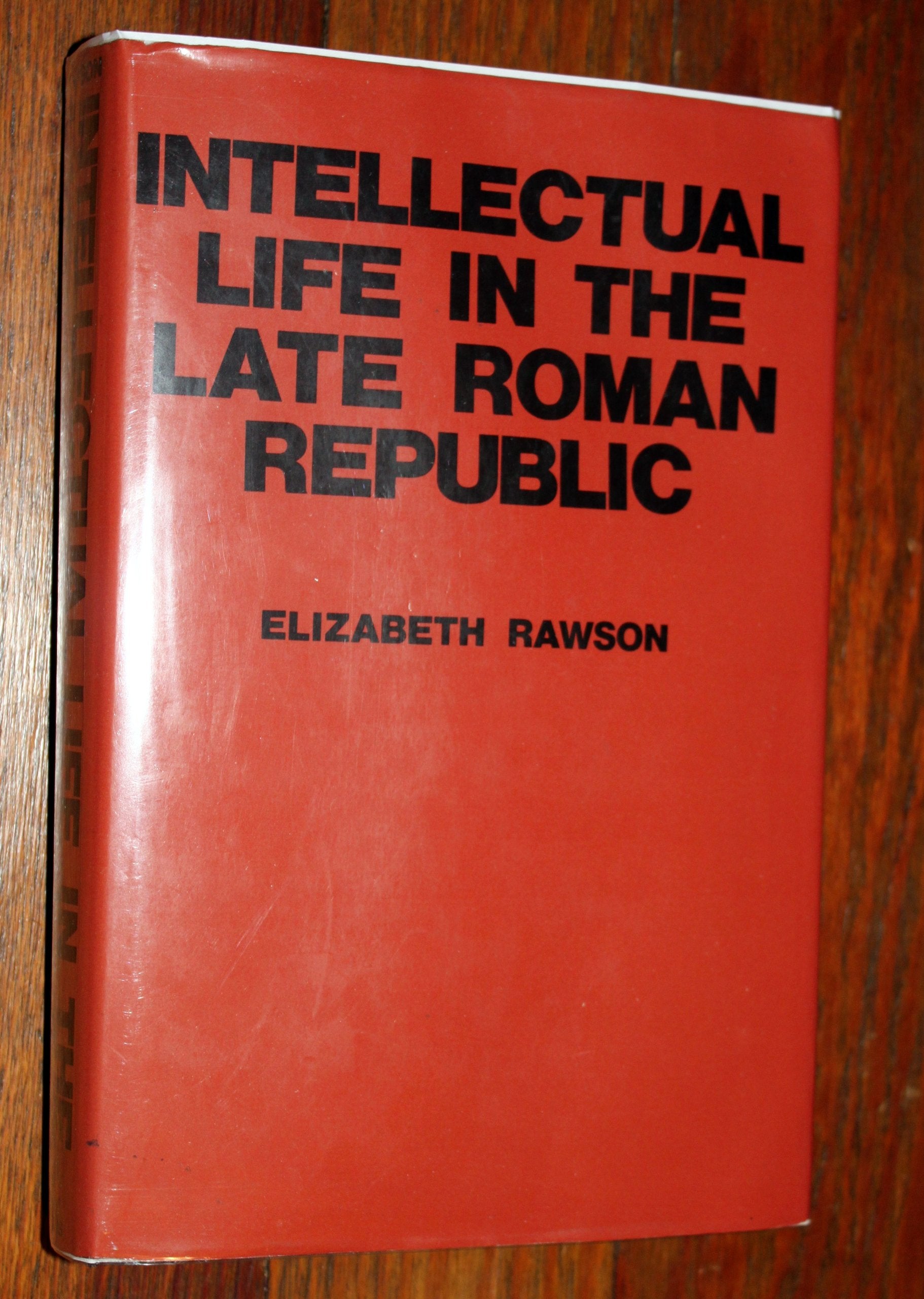 Intellectual Life in the Late Roman Republic Books