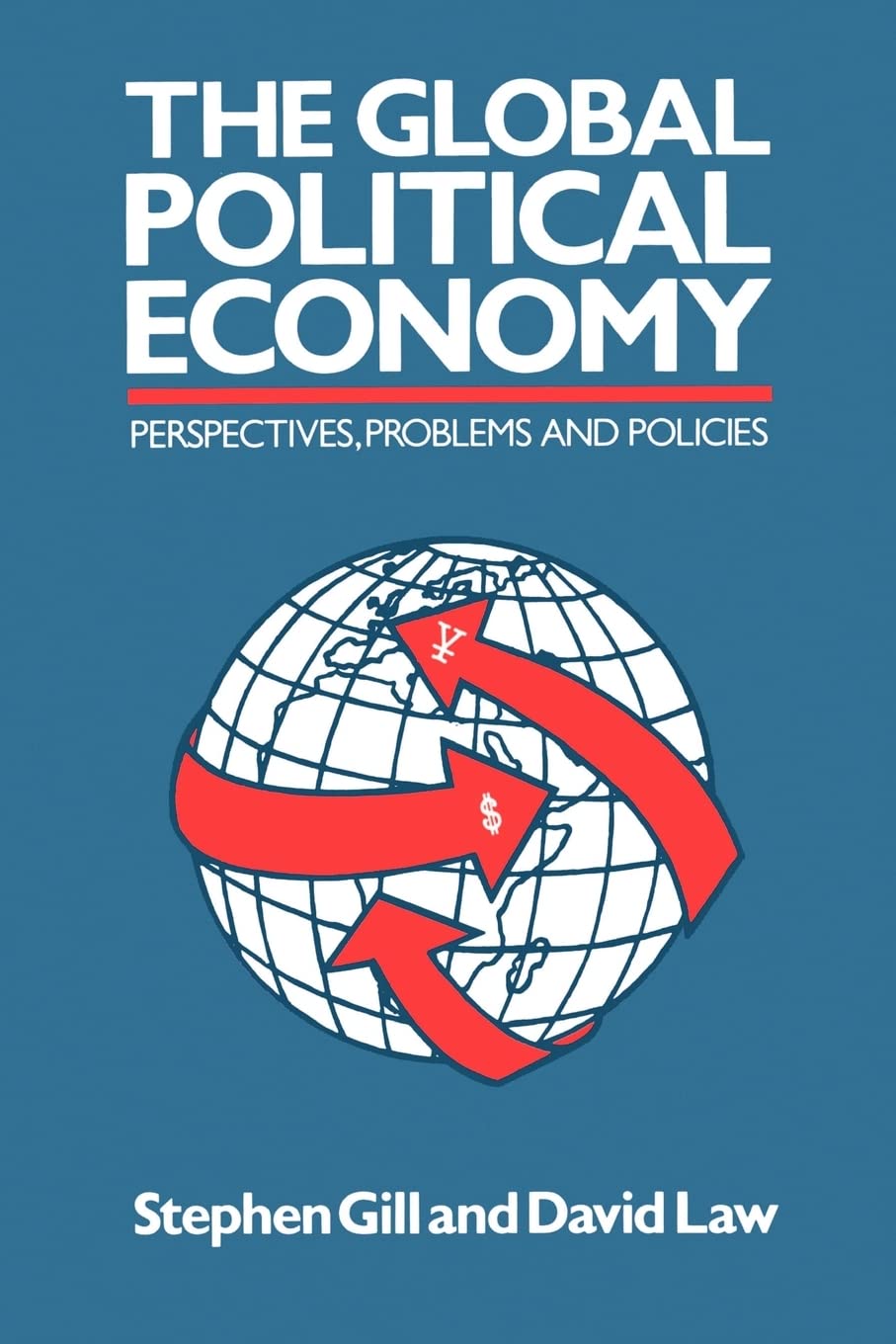 Global Political Economy: Perspectives, Problems, and Policies Business, Finance & Career