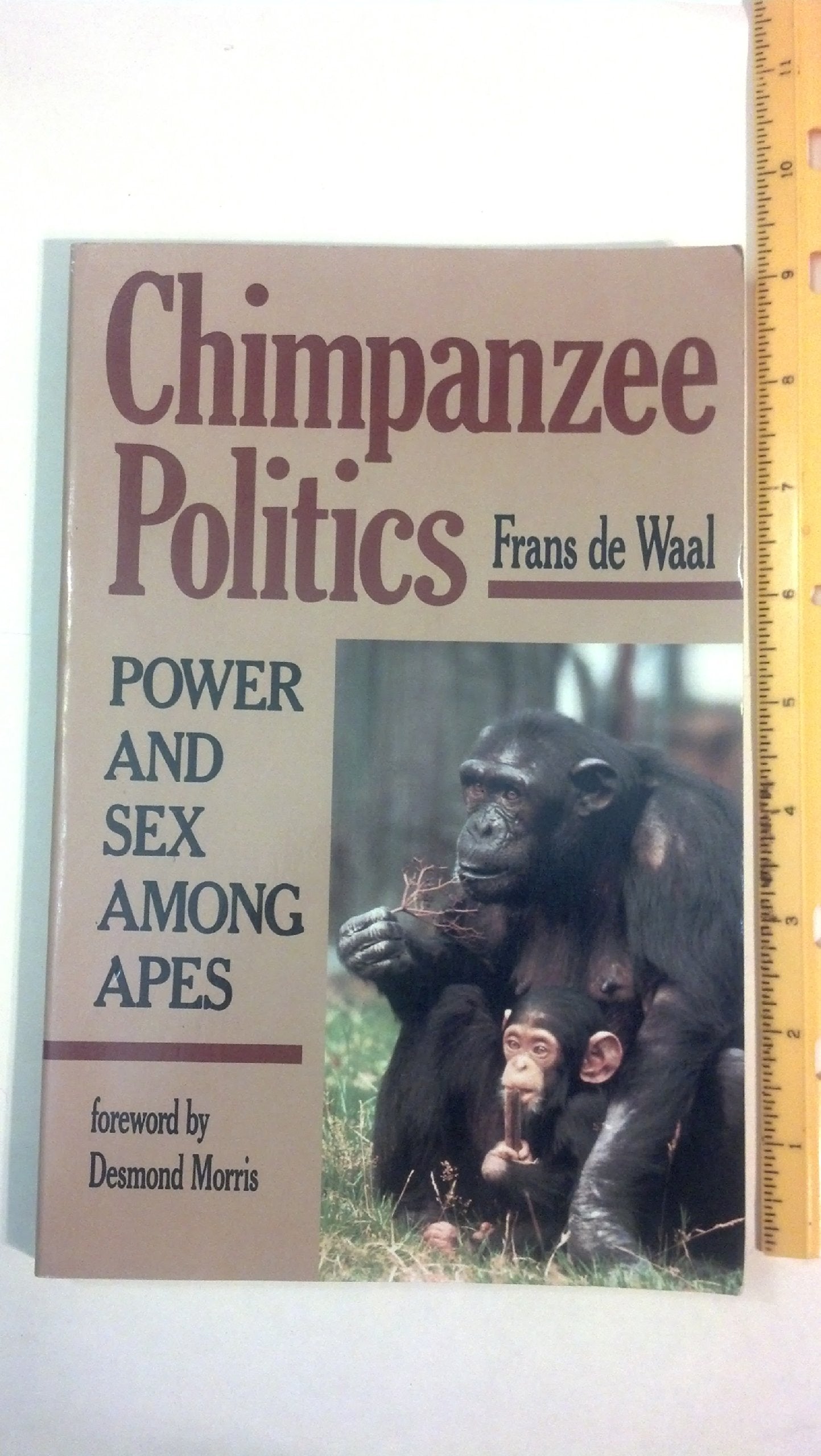 Chimpanzee Politics: Power and Sex Among Apes Mathematics