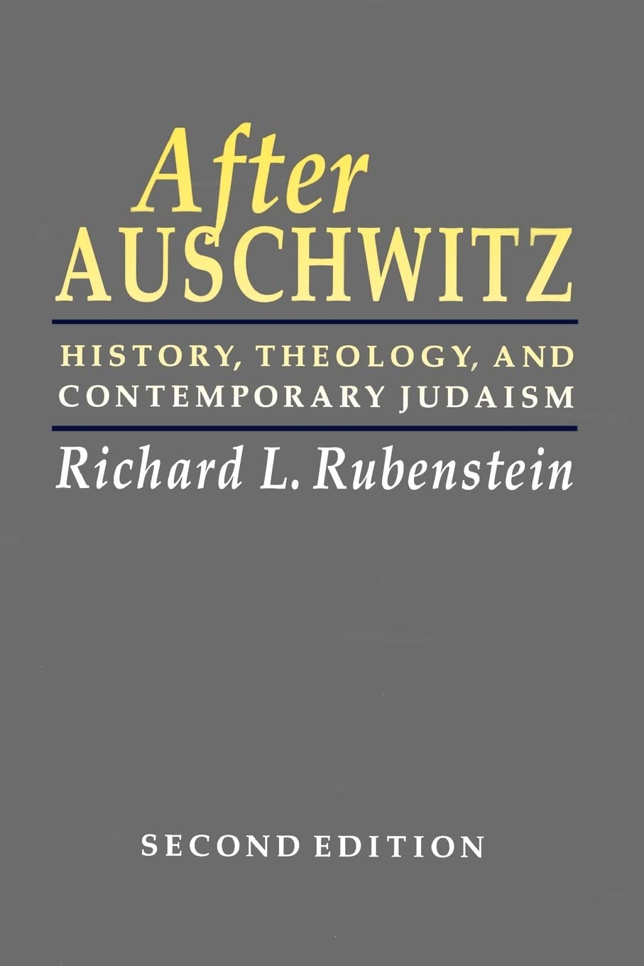 After Auschwitz: History, Theology, and Contemporary Judaism (Johns Hopkins Jewish Studies) Social Sciences