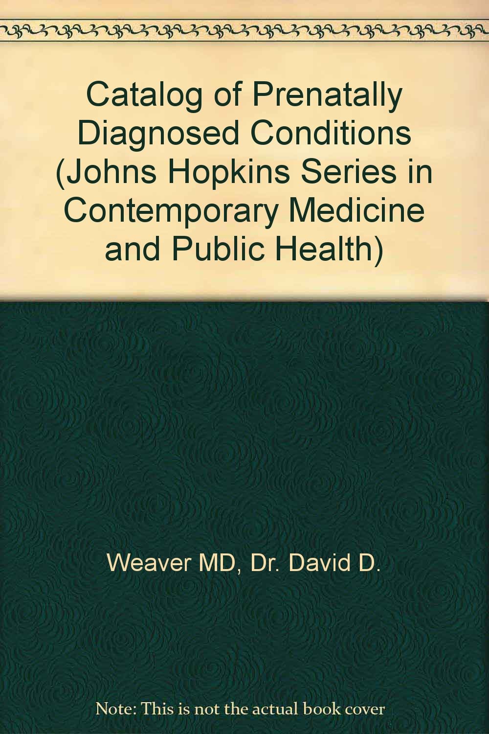 Catalog of Prenatally Diagnosed Conditions Medicine