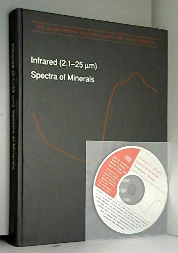 Infrared (2.1-25 UM SPECTRA OF MINERALS/BOOK AND DISK) Natural Sciences