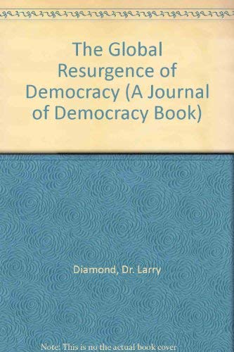 The Global Resurgence of Democracy Social Sciences