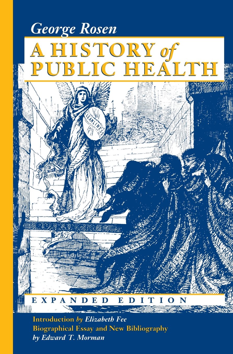 A History of Public Health book