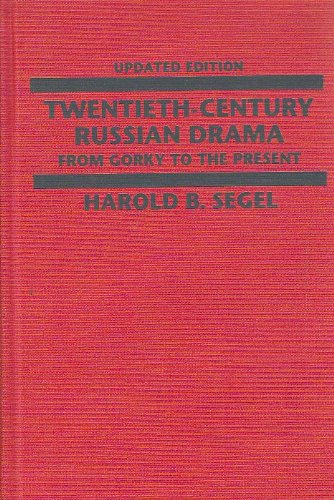Twentieth-Century Russian Drama: From Gorky to the Present (Paj Books) Contemporary literature