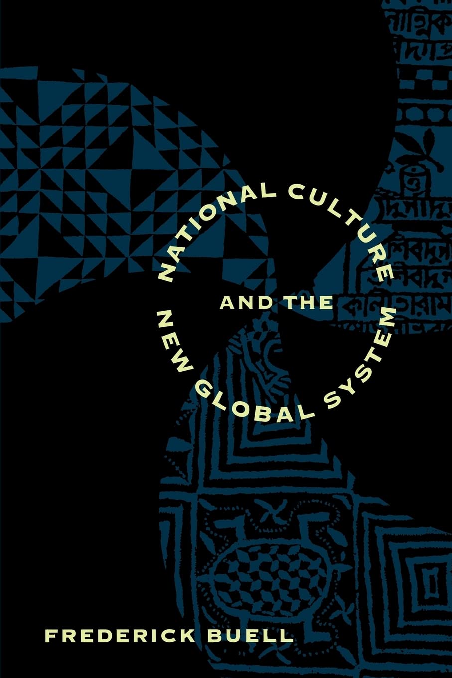 National Culture and the New Global System (Parallax: Re-visions of Culture and Society) Social Sciences