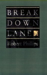 Breakdown Lane: Poems (JOHNS HOPKINS, POETRY AND FICTION) Contemporary literature