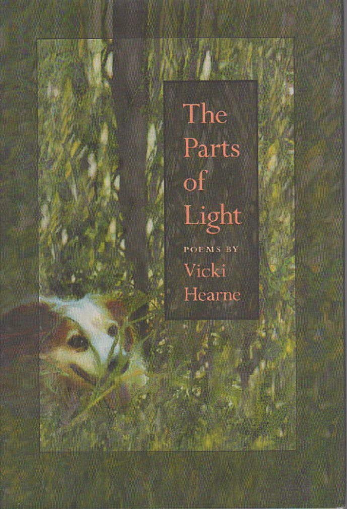 The Parts of Light: Poems (Johns Hopkins, Poetry and Fiction) Poetry