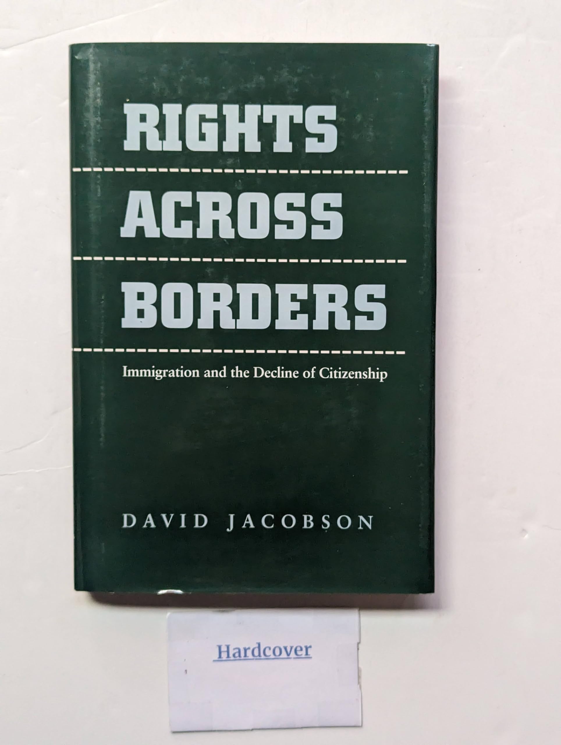 Rights Across Borders: Immigration and the Decline of Citizenship Law