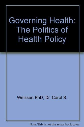Governing Health: The Politics of Health Policy Medicine